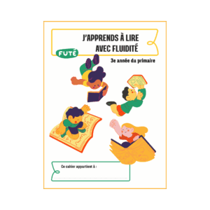 Cahier d’activités : J’apprends à lire avec Fluidité - 3e année