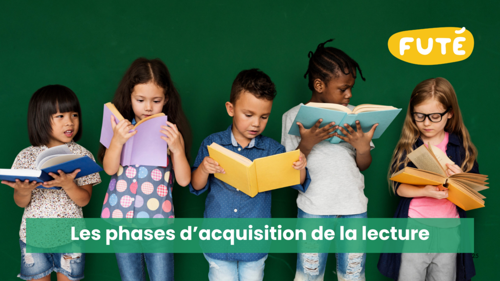 Les phases d’acquisition de la lecture_Blogue Futé